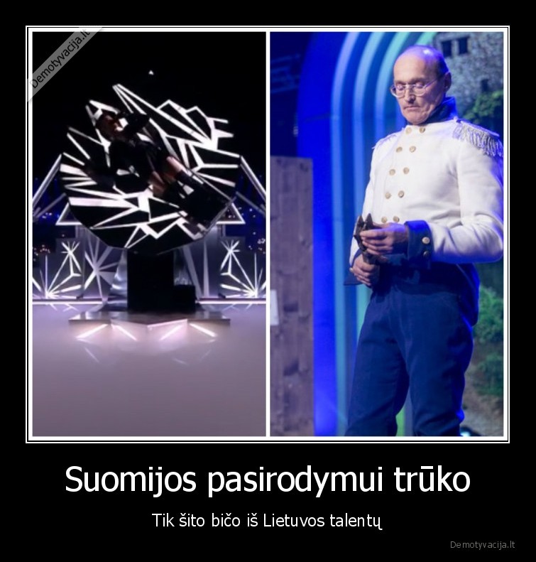 Suomijos pasirodymui trūko