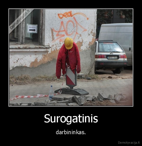 surogatinis,darbininkas