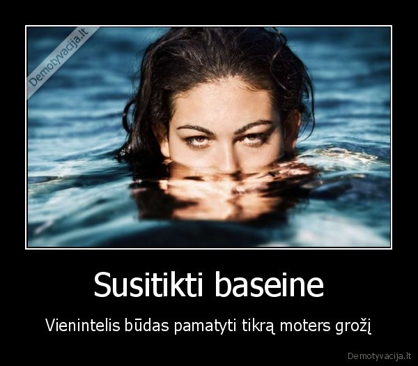 Susitikti baseine