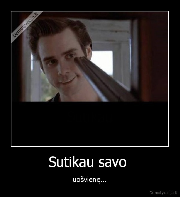 Sutikau savo 