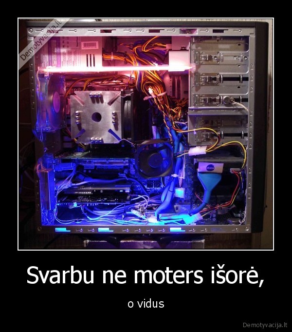 Svarbu ne moters išorė,