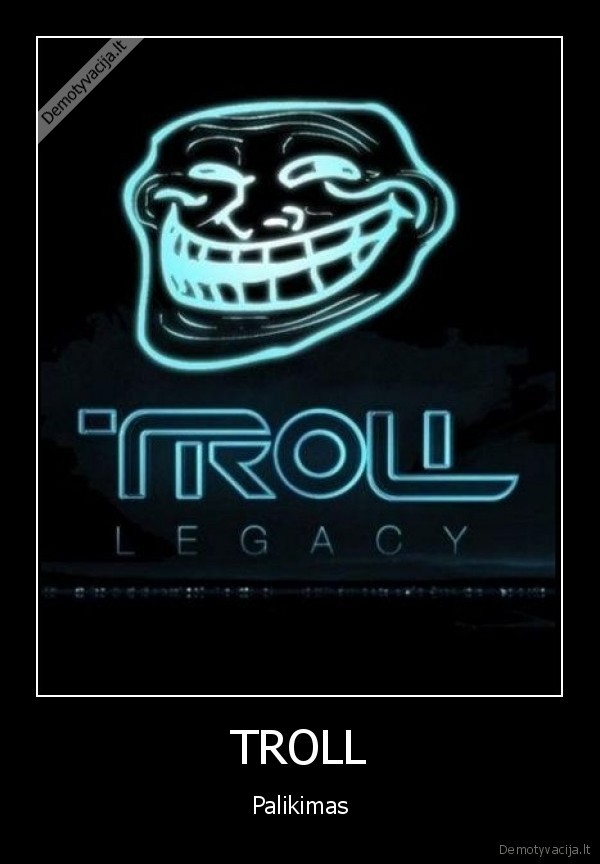 TROLL