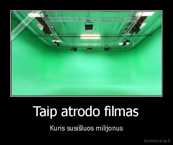 Taip atrodo filmas