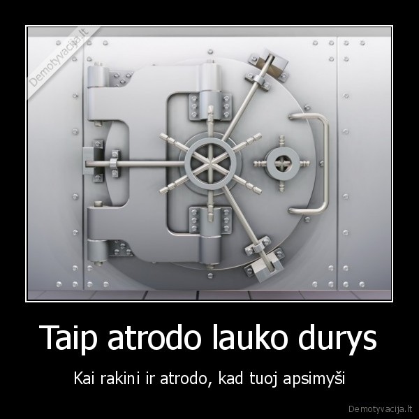 Taip atrodo lauko durys