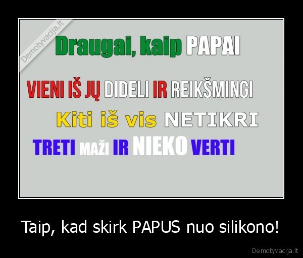 ir, vel, apie, papus,papai