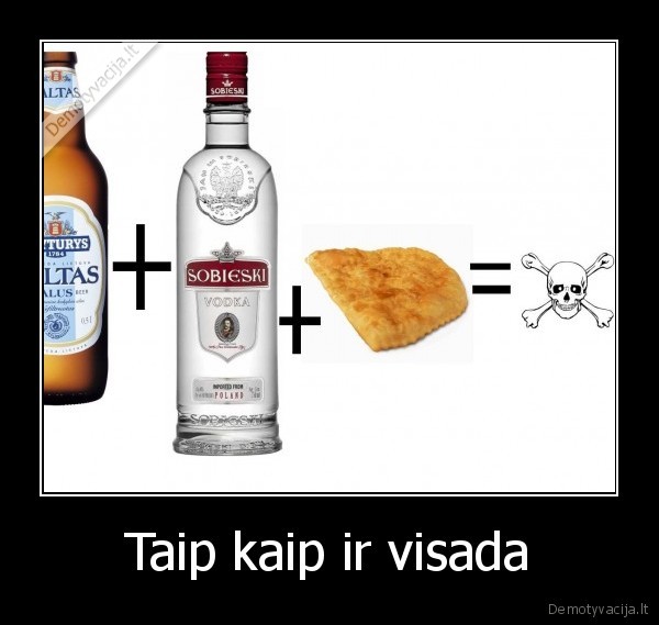 Taip kaip ir visada