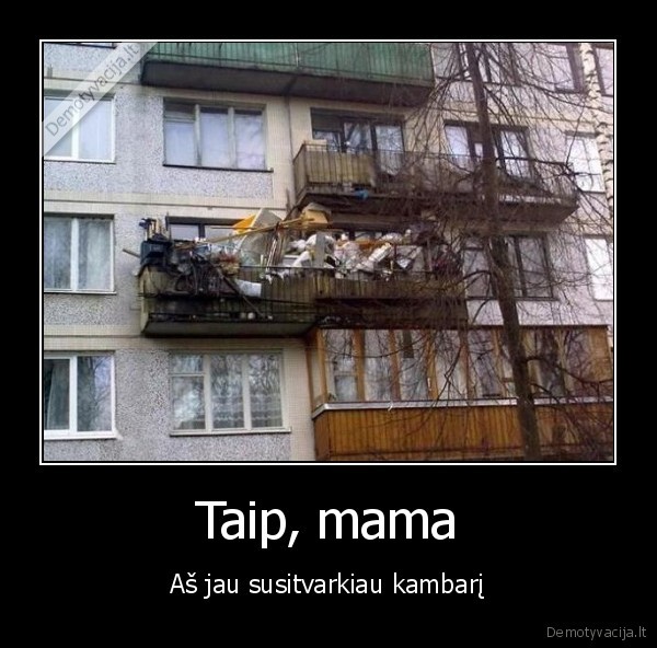 Taip, mama