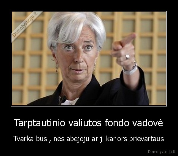 Tarptautinio valiutos fondo vadovė