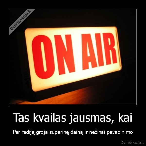 radijas,jausmai,viskas,dainos