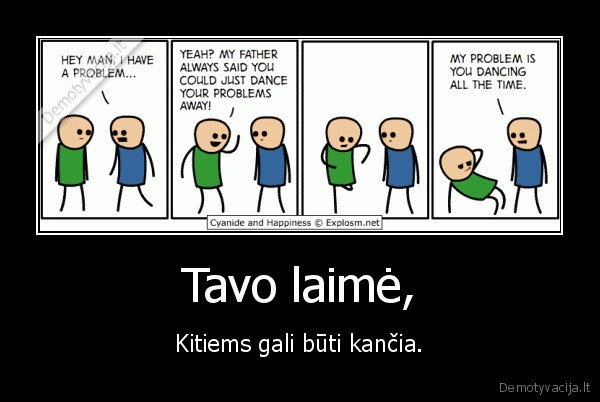 kancios, laime