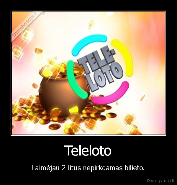 teleloto,laimejau,2, litai