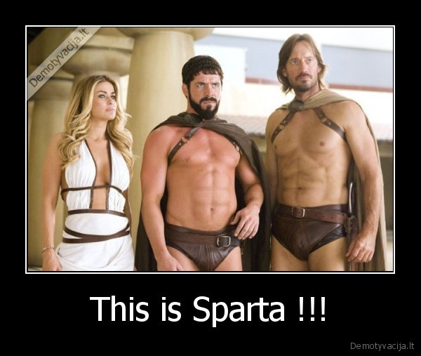 This is Sparta !!!