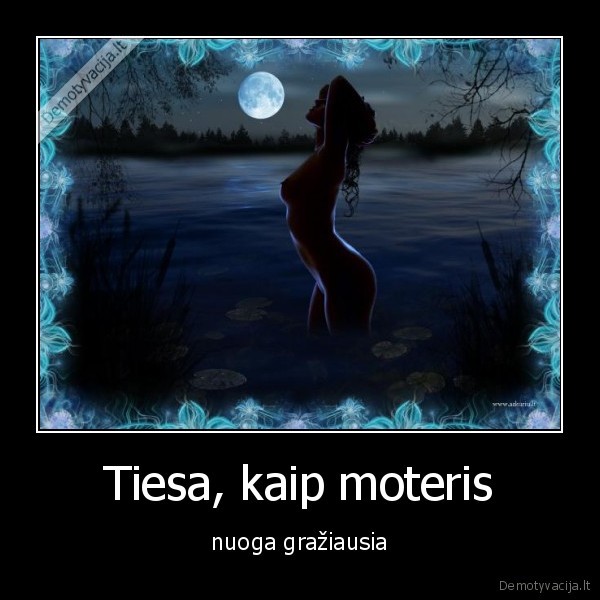 Tiesa, kaip moteris