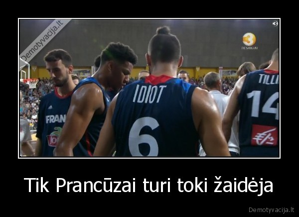 Tik Prancūzai turi toki žaidėja