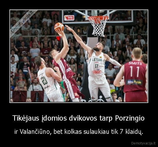 krepsinis,lietuva,latvia,porzingis,valanciunas