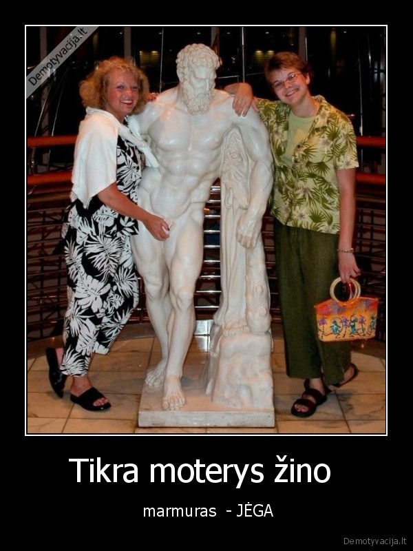 Tikra moterys žino 