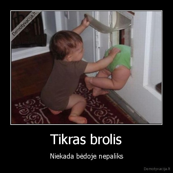 Tikras brolis