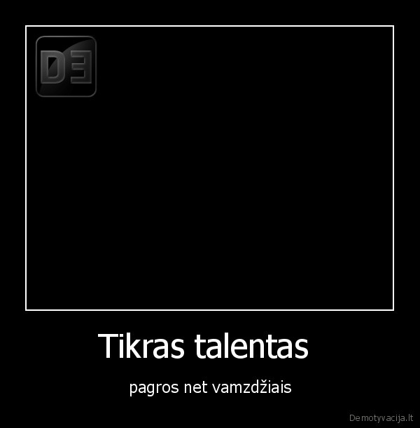 Tikras talentas 