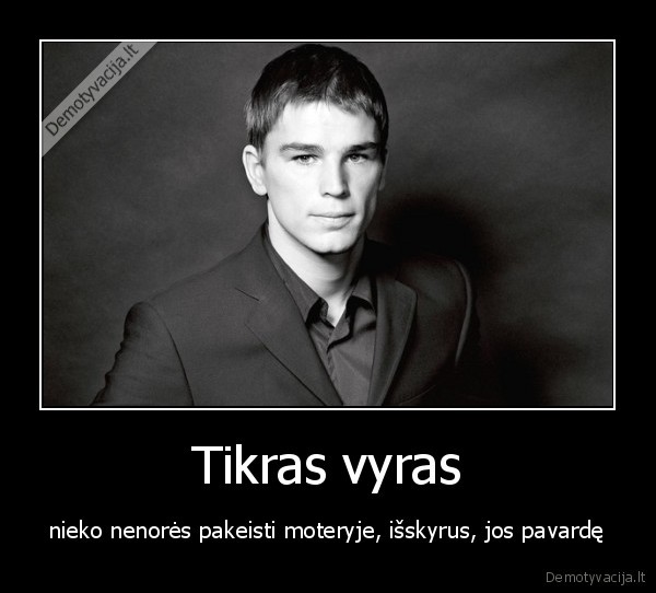 Tikras vyras