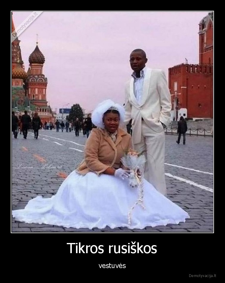 vestuves,rusiskos,tikros