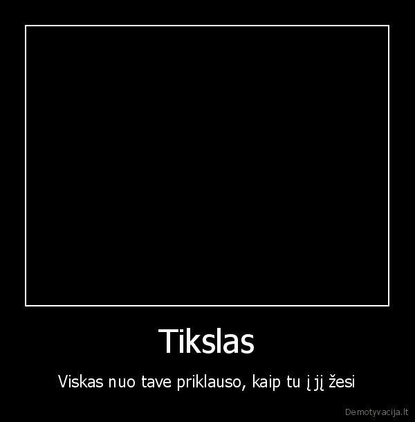 Tikslas