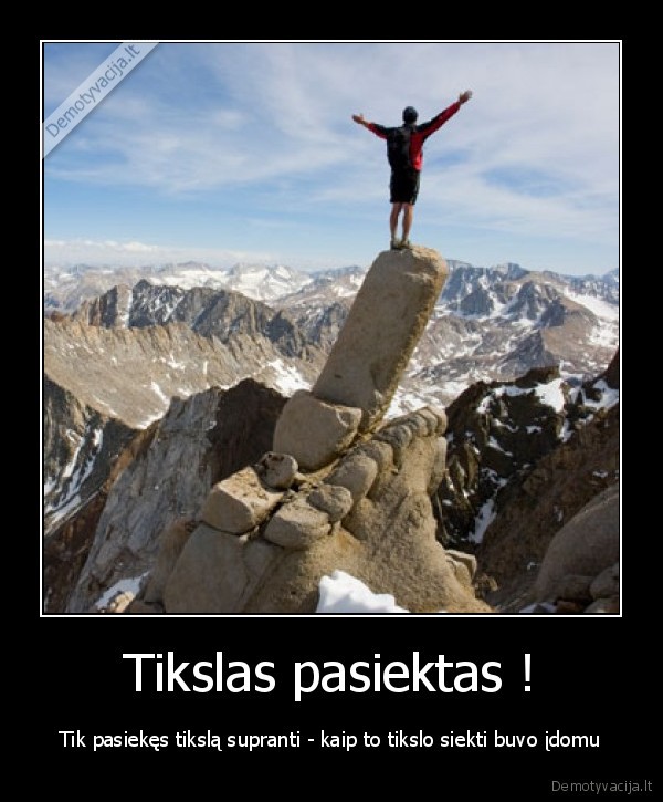 Tikslas pasiektas !