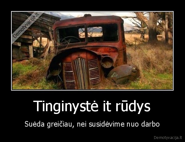 rudys,tinginyste