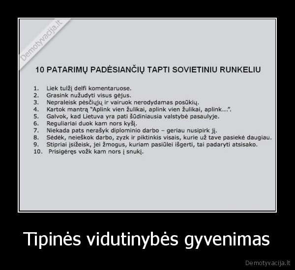 Tipinės vidutinybės gyvenimas