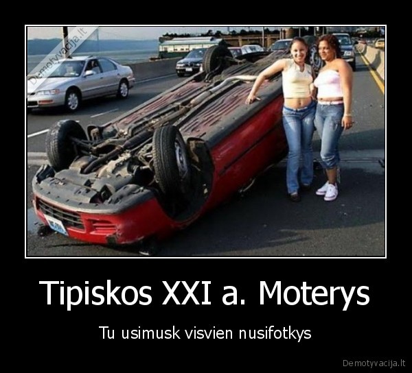 Tipiskos XXI a. Moterys