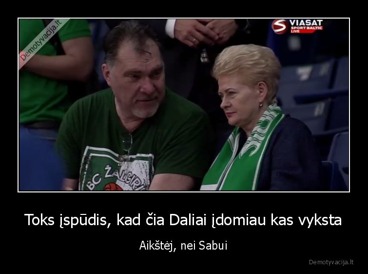 sabonis,grybauskaite