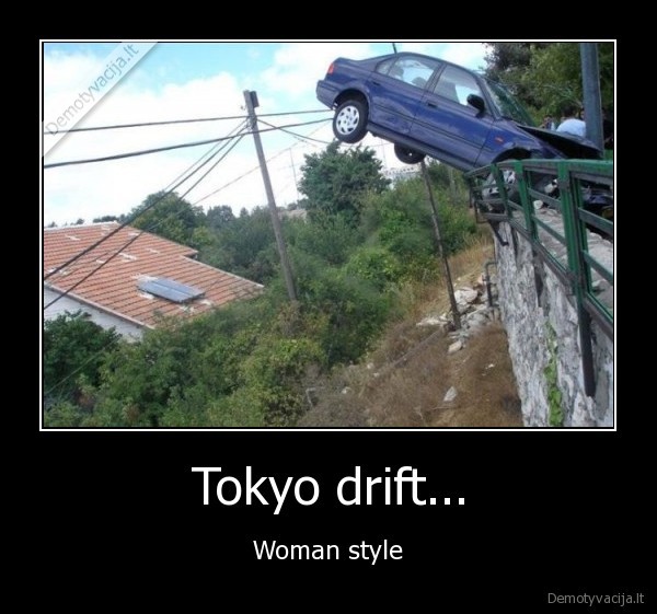 Tokyo drift...