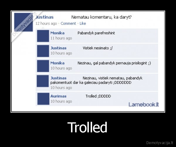 Trolled