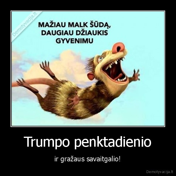 trumpas,penktadienis,savaitgalis,grazus