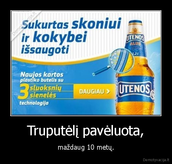 Truputėlį pavėluota,