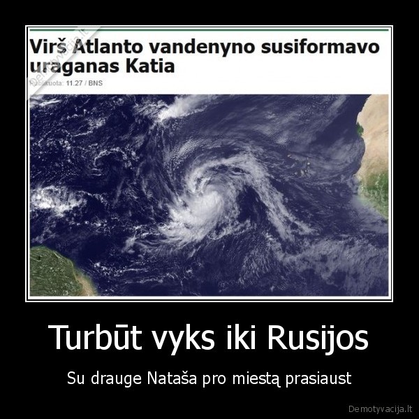 Turbūt vyks iki Rusijos