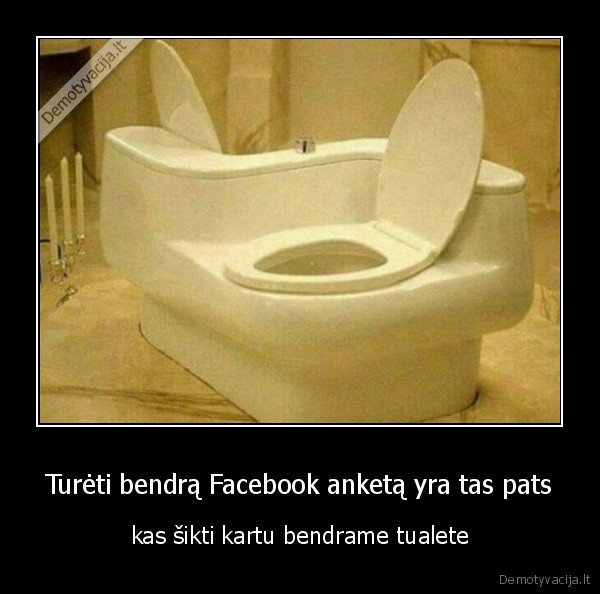 tualetas,facebook, paskyros