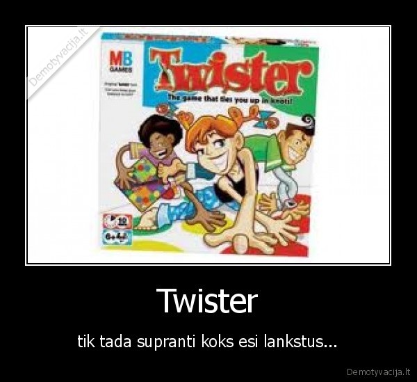 Twister