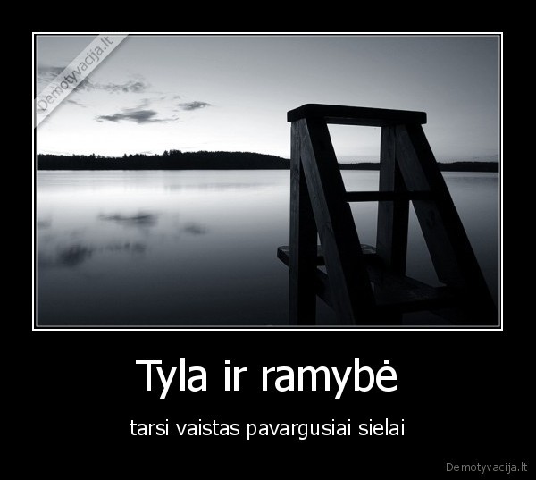 Tyla ir ramybė