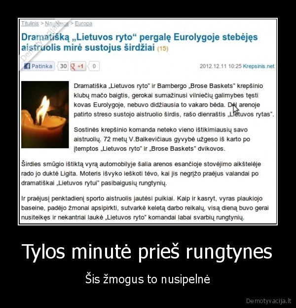 Tylos minutė prieš rungtynes