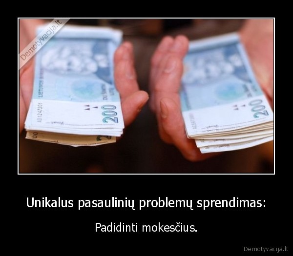 Unikalus pasaulinių problemų sprendimas: