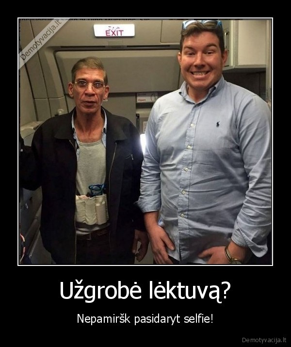 Užgrobė lėktuvą?