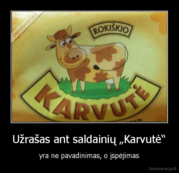 Užrašas ant saldainių „Karvutė“