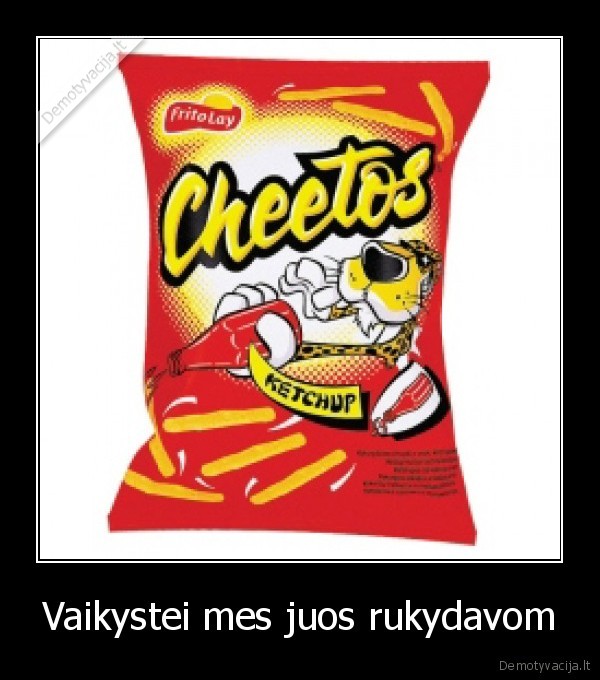 Vaikystei mes juos rukydavom