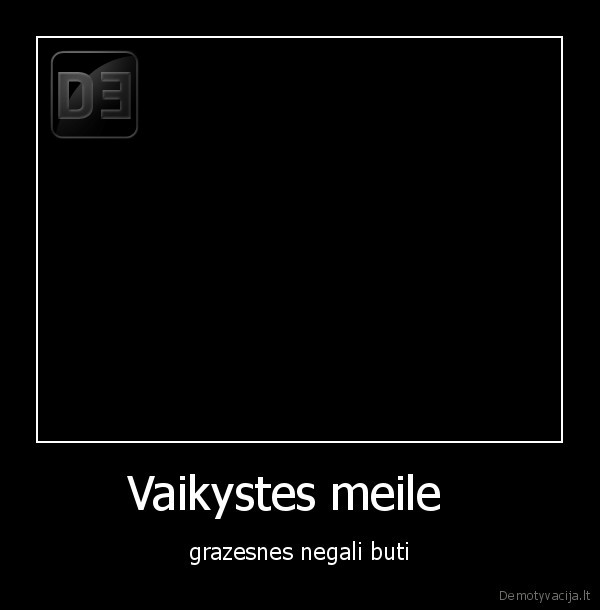 Vaikystes meile  