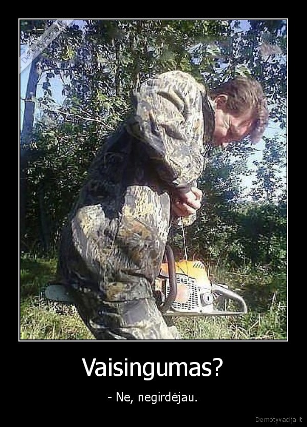 Vaisingumas?