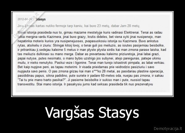 stasys, nelaime, vargsas