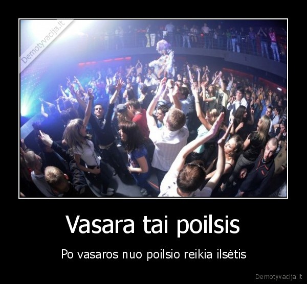 Vasara tai poilsis