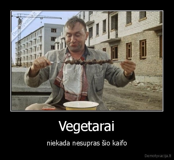 vegetarai,saslykas