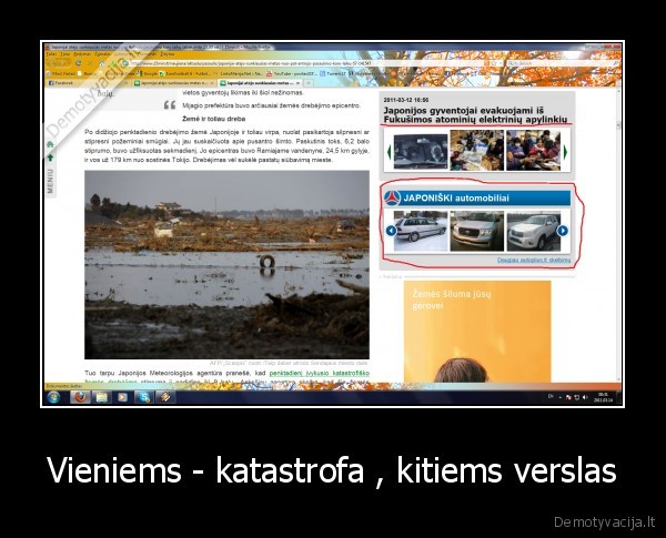 Vieniems - katastrofa , kitiems verslas