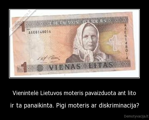 Vienintelė Lietuvos moteris pavaizduota ant lito